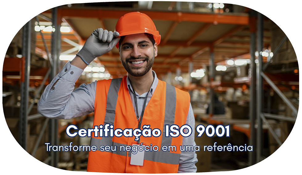 Certificação ISO 9001 Certificação ISO 9001