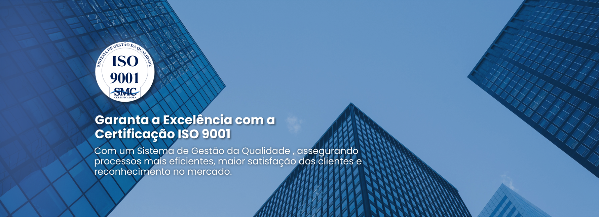 Garanta a Excelência com a Certificação ISO 9001